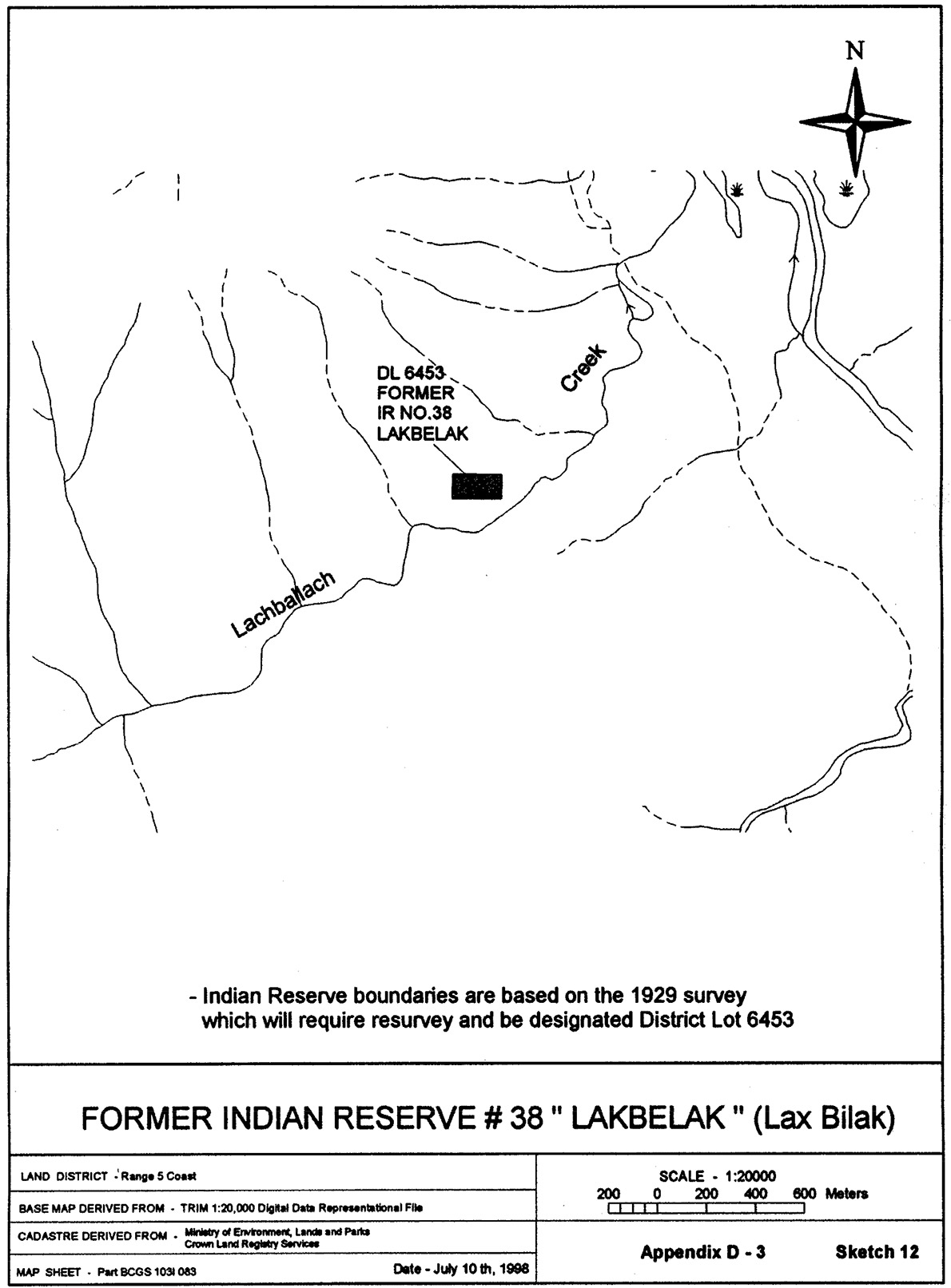 Former Indian Reserve No. 38  Lakbelak  (Lax_ Bilak)