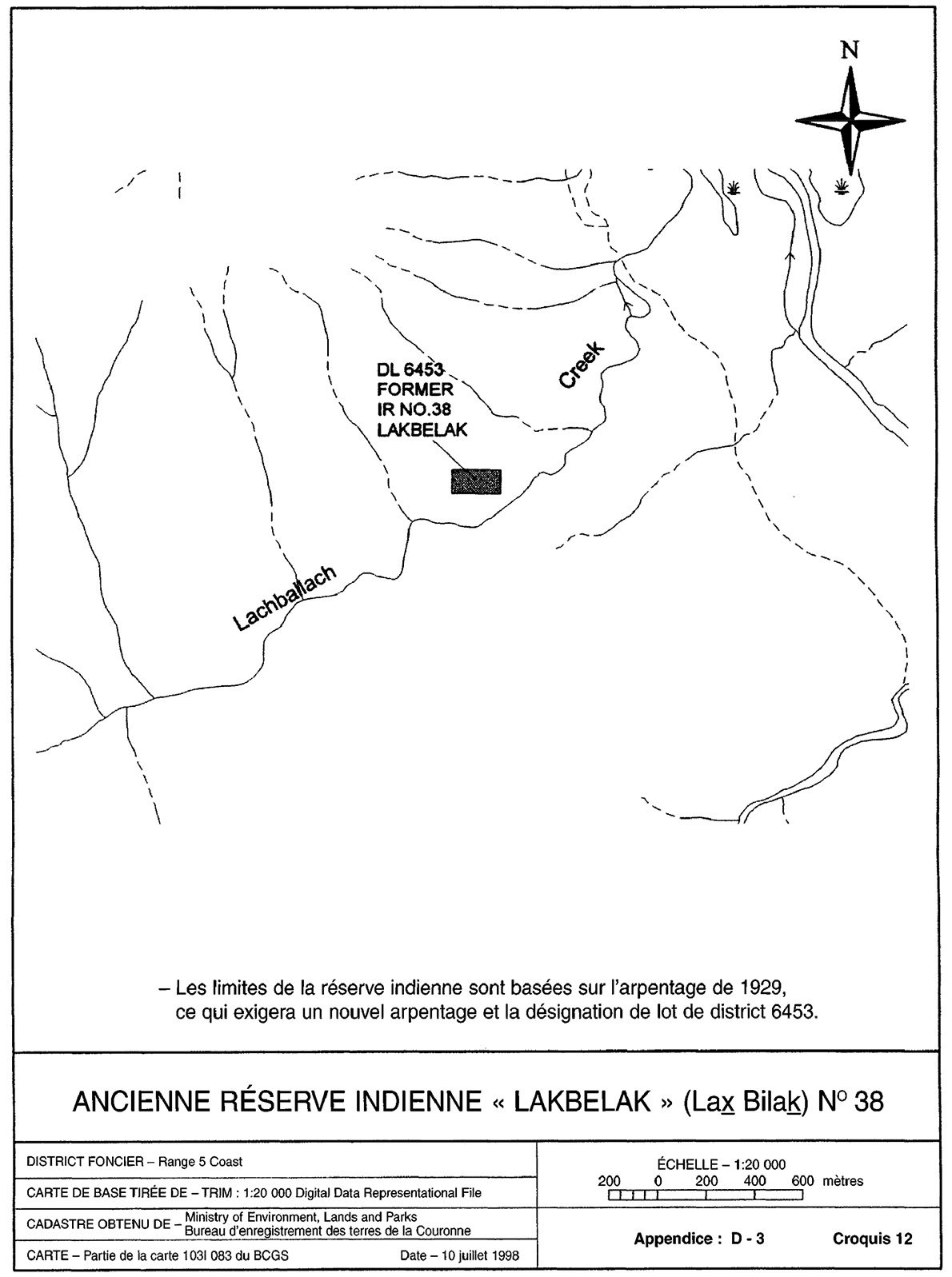 Ancienne réserve indienne « Lakbelak » (Lax Bilak) n° 38