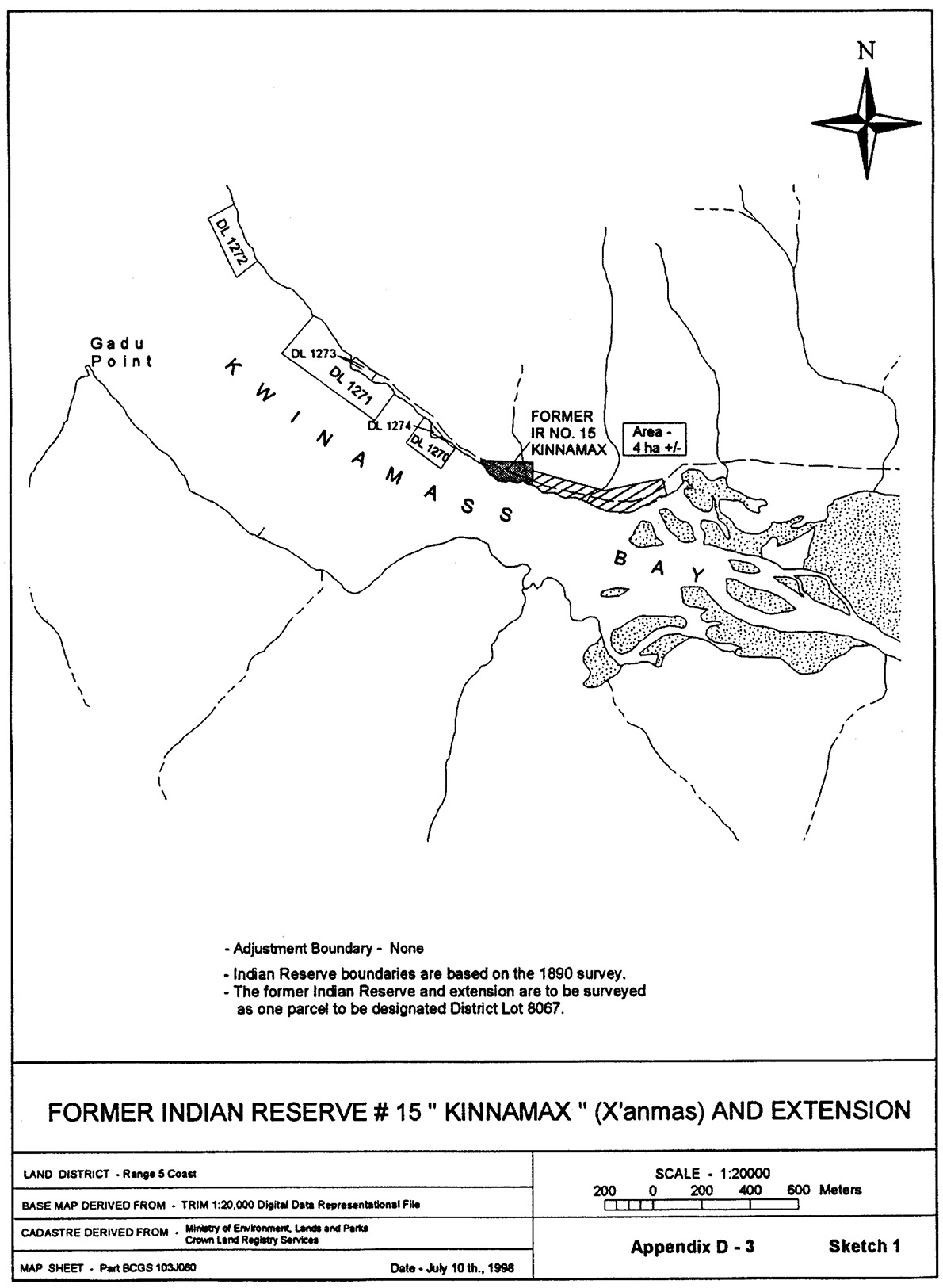 Former Indian Reserve No. 15  Kinnamax" (X'anmas) and extension